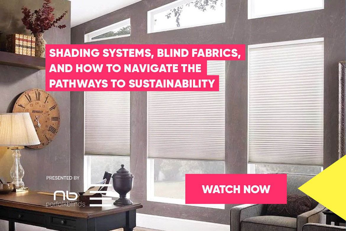 Shading Systems, Blind Fabrics, and how to Navigate the Pathways to Sustainability
